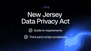 NJDPA: Guide to Requirements + Website Compliance