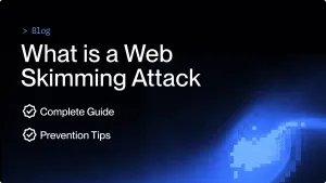 What is E-skimming | Guide and Prevention Tips