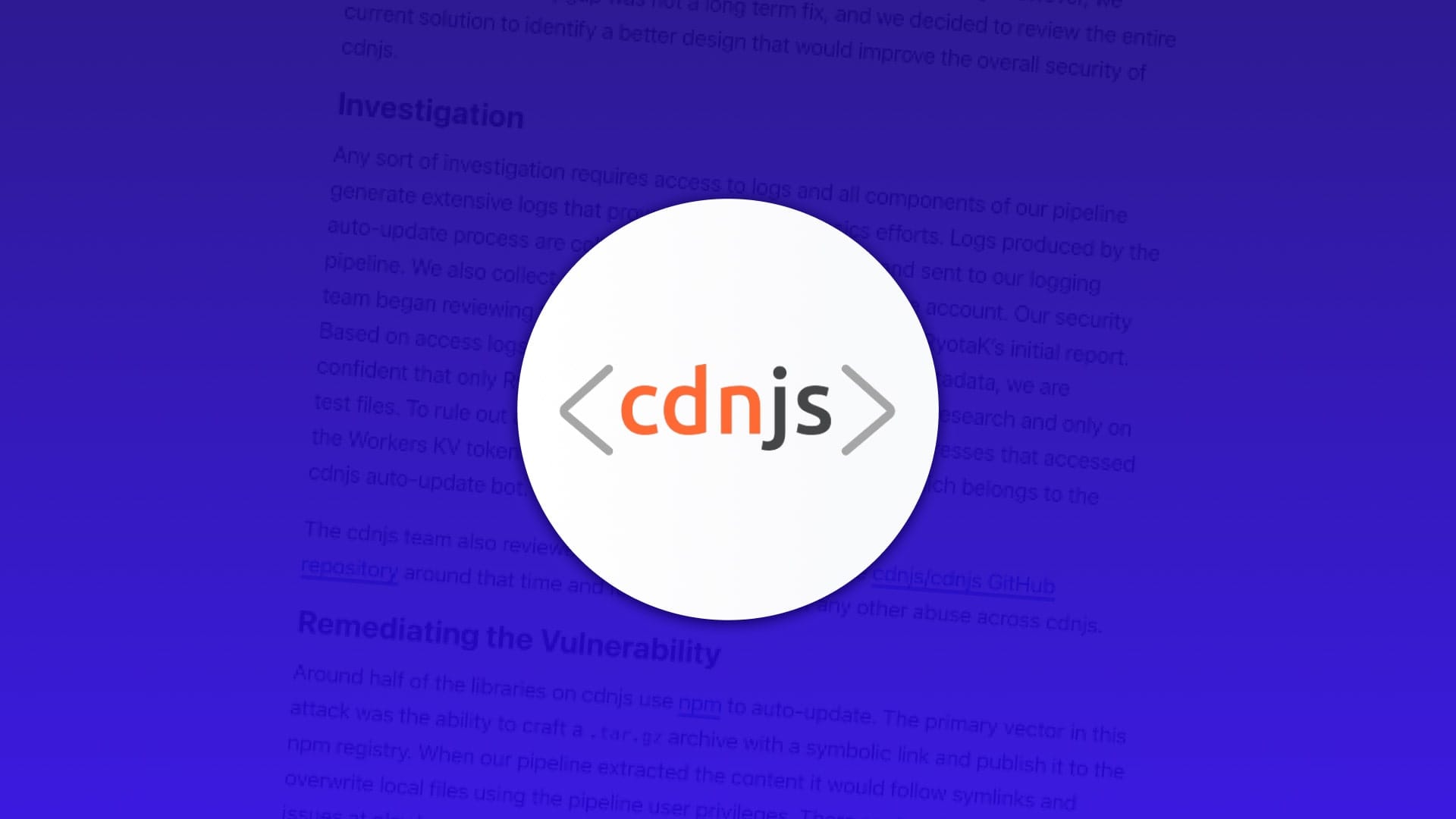 The 2021 cdnjs Vulnerability in Detail