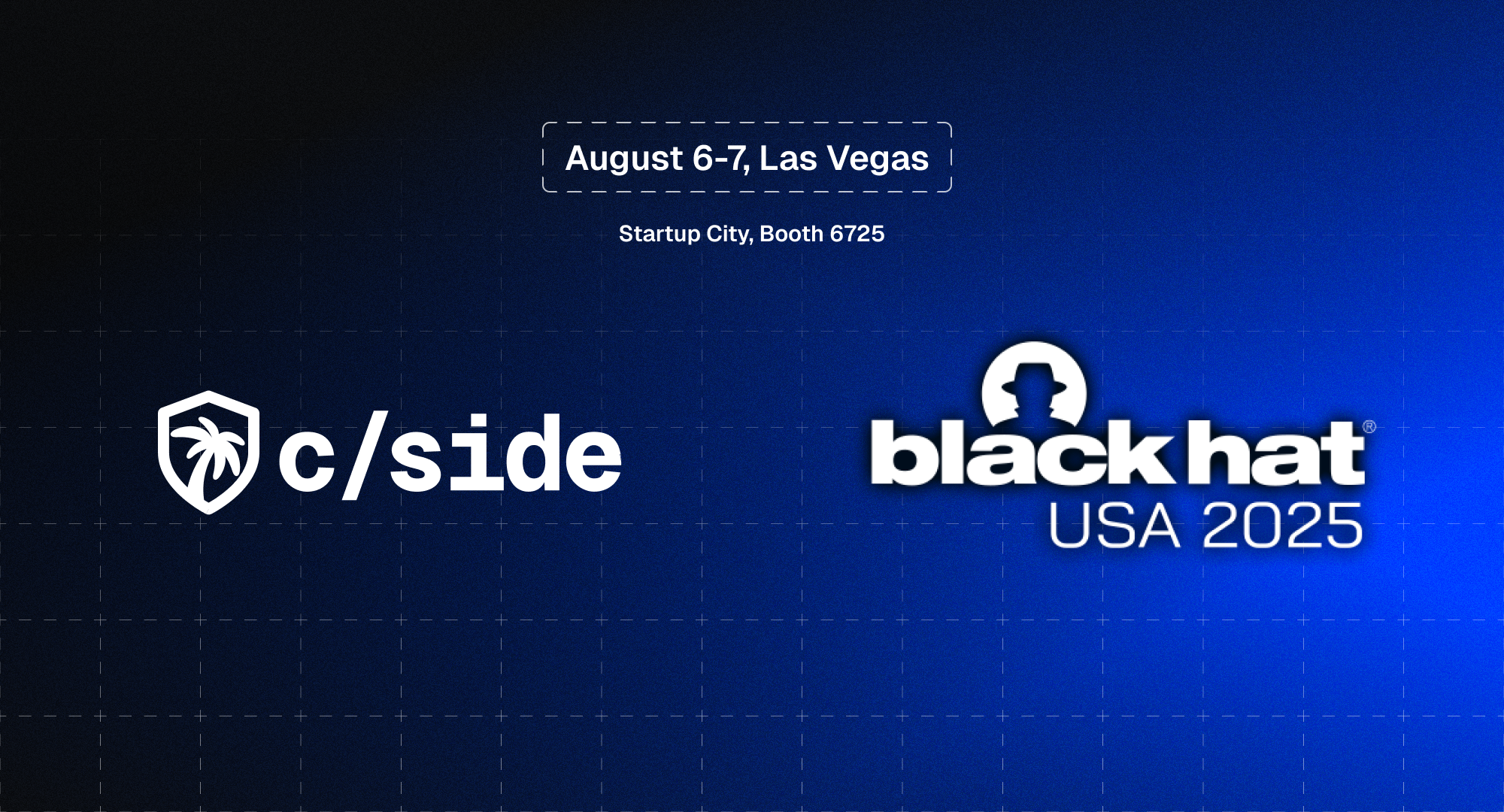 cside at BlackHat USA 2025