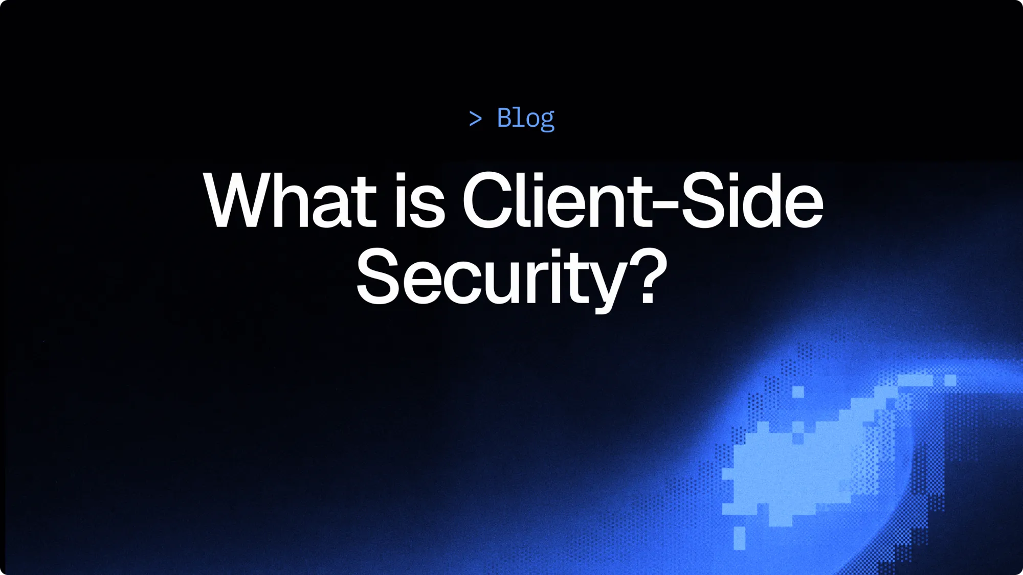 What is client-side security cover